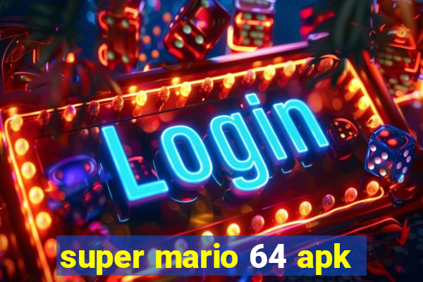 super mario 64 apk